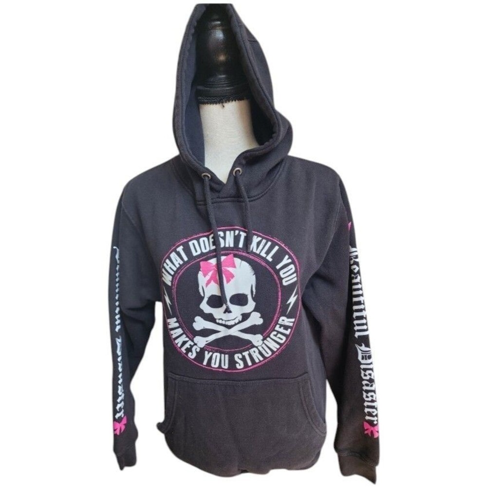 Beautiful Disaster Pullover Hoodie Size Small 'What Doesn't Kill You..."